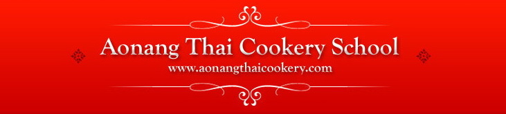 Aonang Thai Cookery - School Thai Cuisine Cooking School Aonang Krabi Thailand