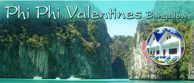 Phi Phi Valentines Bungalow - Holiday Vacation Bungalows Phi Phi Island Thailand